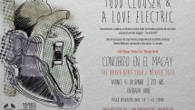 Noticia Tood Clouser & A Love Electric en el Macay